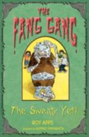 The Sweaty Yeti (Fang Gang) 0747589658 Book Cover