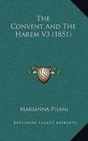 The Convent And The Harem V3 1166994333 Book Cover