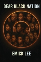 Dear Black Nation 1967385041 Book Cover