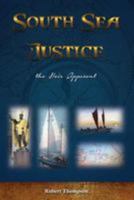 South Sea Justice: the Heir Apparent 1523432039 Book Cover