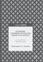 Economic Diversification and Growth in Africa: Critical Policy Making Issues 3319308483 Book Cover
