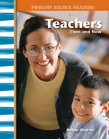 Teachers Then and Now (My Community Then and Now) 0743993756 Book Cover