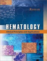 Hematology: Clinical Principles and Applications