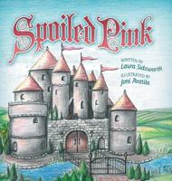Spoiled Pink 0991261909 Book Cover
