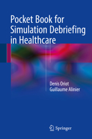 Pocket Book for Simulation Debriefing in Healthcare 3319598813 Book Cover