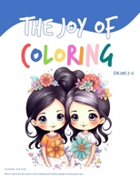 The Joy of Coloring: 80+ Pictures for Kids B0CGTHY533 Book Cover