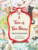 A Tale of Two Shoes 1916011217 Book Cover