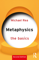 Metaphysics: The Basics 0367136082 Book Cover