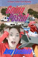 Going Postal: A Texas Trailer Park Mystery 1602150923 Book Cover