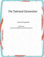 The Talented Clementine Novel Unit 1516818326 Book Cover