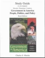 Study Guide to Accompany Government in America: People, Politics and Policy Tenth Edition 0321093976 Book Cover