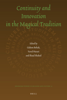 Continuity and Innovation in the Magical Tradition 9004203516 Book Cover