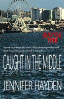 Caught in the Middle 1987561252 Book Cover