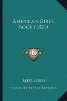 American Girl’s Book 116647268X Book Cover