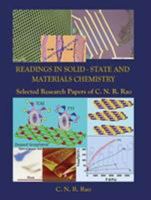 Readings in Solid-State and Materials Chemistry: Selected Research Papers of C N R Rao 9814531685 Book Cover