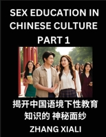 Chinese Sex Essays and Stories (Part 1) - Discover Romance and Intimacy in Chinese Style, Self-learn Mandarin Language and Culture, Improve ... Students, HSK All Grades (Chinese Edition) B0F7DQKKFP Book Cover