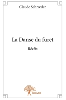 La Danse du furet (French Edition) 2332715053 Book Cover