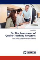 On The Assessment of Quality Teaching Processes 3659246883 Book Cover