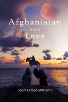 Afghanistan with Love 195524331X Book Cover