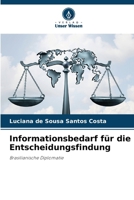 Informationsbedarf für die Entscheidungsfindung (German Edition) 6208644003 Book Cover