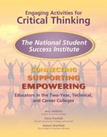 Engaging Activities for Critical Thinking: The National Student Sucess Institute: Connecting, Supporting, And Empowering 0137050240 Book Cover