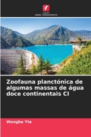 Zoofauna planctónica de algumas massas de água doce continentais CI 6206019020 Book Cover