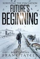 Future's Beginning 1719344795 Book Cover