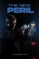 The New Peril 1917736347 Book Cover