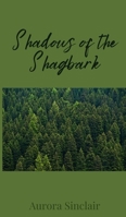 Shadows of the Shagbark 1805675583 Book Cover
