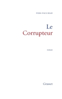 Le Corrupteur 2246003229 Book Cover