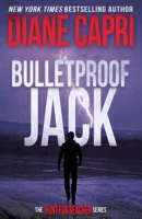 Bulletproof Jack: The Hunt for Jack Reacher Series B0BPMVRMNH Book Cover