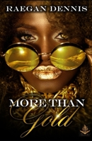 More Than Gold 1089920288 Book Cover