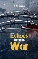 Echoes Of The War B0F5YHD7BN Book Cover