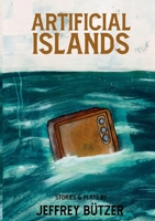 Artificial Islands 1387761226 Book Cover