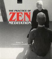 The Practice of Zen Meditation 1855383136 Book Cover