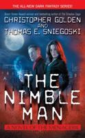 The Nimble Man (The Menagerie, #1) 0441012159 Book Cover
