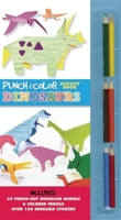 Punch and Color: Dinosaurs 1626860254 Book Cover