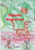 Tigerles Welpenwelt 3752806508 Book Cover