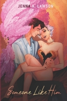 Someone Like Him B08RBJFVDX Book Cover