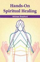 Hands-on Spiritual Healing 0905249925 Book Cover