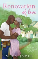 Renovation Of Love 1736861808 Book Cover