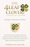 The 4Leaf Clover: Financial System B0GMJZ2FQS Book Cover