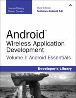 Android Wireless Application Development Volume I: Android Essentials (3rd Edition) 0321813839 Book Cover