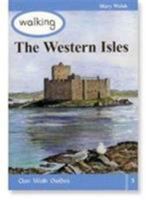 Walking the Western Isles 1873597274 Book Cover