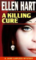 A Killing Cure (A Jane Lawless Mystery) 0345391128 Book Cover