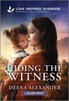 Hiding the Witness 1335980458 Book Cover