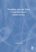 Terrorism, Law and Policy: A Comparative Approach 1032050136 Book Cover