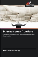 Scienza senza frontiere (Italian Edition) 6207613325 Book Cover