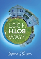 Look Both Ways 1951568184 Book Cover