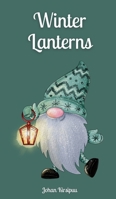 Winter Lanterns 9916792887 Book Cover